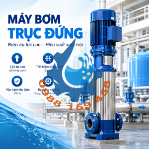 Máy bơm trục đứng